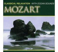 Mozart - Classical Relaxation with Ocean Sounds