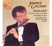 Mozart: Concerto No. 1, K.313; Andante, K.315; Concerto fo Flute & Harp, K.299