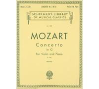 Mozart - Concerto No. 3 In G K.216 Violin And Piano Sheet Music Schirmer's Library Of Musical Classics Vol. 1580 Classical Violin Solo With Piano Reduction