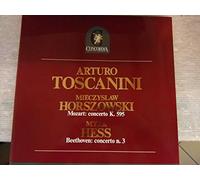 MOZART Concerto per pianoforte KV 595 (Horszowski) New York 5 dicembre 1943 Live rec. - BEETHOVEN Concerto n. 3 per pianoforte op. 37 (Hess) New York 24 novembre 1946 Live rec.--BEETHOVEN Ludwig Van (Germania); MOZART Wolfgang Amadeus (Austria)-HESS Myra (pianoforte); HORSZOWSKI Mieczyslaw (pianoforte); NBC Symphony Orchestra; TOSCANINI Arturo (dir)-CONCORDIA - Edizioni - Milano-Vinyl LP-CLP 1002