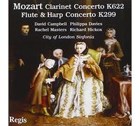 Mozart : Concertos pour clarinette, flûte et harpe. Hickox