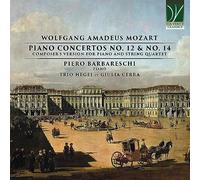 Mozart : Concertos pour Piano N°12 et N°14 (Versions pour Piano et Quatuor À Cordes)