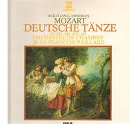 Mozart - Deutsche Tänze KV 509 - 586 - 600 - 605 (Jean-Francois Paillard)