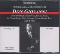 Mozart: Don Giovanni [New York -- December 14, 1957: Eleanor Steber, Lisa Della Casa, Roberta Peters, Jan Peerce, Cesare Siepi, Fernando Corena, Theodore Uppmann, Giorgio Tozzi, Karl Bohm] AND [EXCERPTS FROM January 20, 1934 -- New York -- Pinza, Ponselle, Schipa, Mueller, Fleischer, Lazzari, List, D'Angelo; Serafin] [IMPORT]