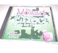 Mozart Effect for Children Vol 2-Relax, Daydream & Draw [Import]