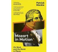 Mozart en mouvement