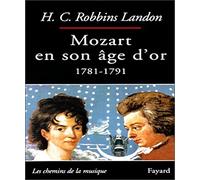 Mozart en son âge d'or, 1781-1791
