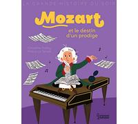 Mozart et le destin d'un prodige