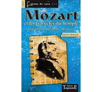 Mozart et les trois clés du Temple