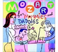Mozart For Mommies & Daddies / Various Mozart For Mommies & Daddies / Various