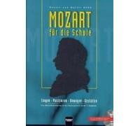Mozart Für Die Schule. Paket Heft Und Cd