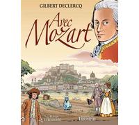 Mozart - Gilbert Declercq - Triomphe Eds Du - cartonné - Bande dessinée