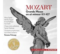 Mozart : Grande Messe en Ut Mineur KV 427. Fricsay