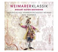 Mozart - Haydn - Beethoven : Musique Orchestrale / Weimarer Klassik