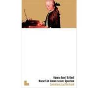 Mozart im Innern seiner Sprachen Ortheil, Hanns-Josef (Auteur)
