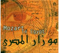 Mozart in Egypt - Mozart in Egypt