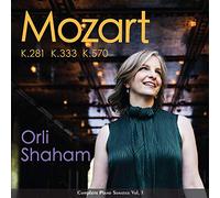Mozart : Intégrale des sonates pour piano, vol. 1. Shaham.