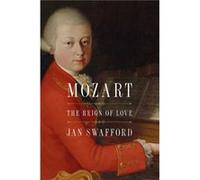 Mozart - Jan Swafford - HarperCollins - Livre en Anglais - Paperback Jan SwaffordJan Swafford (Auteur)
