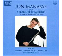 Mozart - Jon Manasse Plays Three Clarinet Concertos