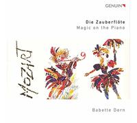 Mozart : La flûte enchantée - Magie au piano. Dorn.