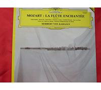 Mozart - La flûte enchantée, opéra de Mozart - Choeur de l'opéra de Berlin - orchestre philharmonique de Berlin, direction : Herbert von Karajan - album vinyle D.G. 2532 004 de 1981