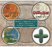 Mozart l'égyptien - Bach l'africain - Lambarena - O stravaganza CD