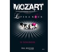 Mozart - l'opera rock --- chant, guitare ou piano