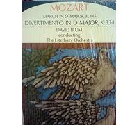 Mozart: March in D Major, K. 445 & Divertimento in D Major, K. 334 (David Blum/The Esterhazy Orchestra)