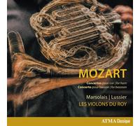Mozart / Marsolais / - Wolfgang Amadeus Mozart: Concertos for Horn & Concerto fo