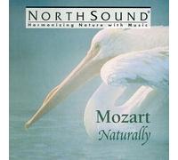 Mozart Naturally by Kettelwell, Roderick, Various Artists (1994-11-28?