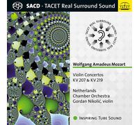Mozart / Netherlands Chamber Orchestra / Nikolic - Violin Concertos 207 & 219 [Super-Audio Cd] Hybrid Sacd