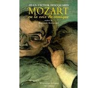 Mozart, ou, La Voix du Comique