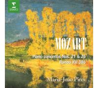 Mozart : Piano Concertos Nos 21 & 26