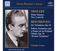 Mozart : Piano Sonatas Nos. 5 & 18 / Beethoven : Six Variations, Op. 34, Fifteen variations and a fugue on an original theme, op. 35, Eroica variations