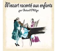Mozart Raconté aux Enfants
