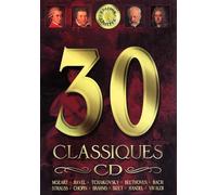 MOZART RAVEL TCHAIKOVSKY BACH CHOPPIN BEETHOVEN - 30 Classiques