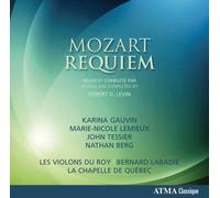 Mozart Requiem by Karina Gauvin [Audio CD] NEUF