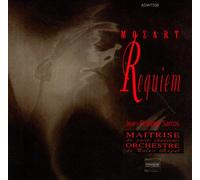 Mozart : Requiem. Maîtrise des Petits Chanteurs/Orch.du Palais Royal