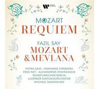 Mozart : Requiem - Say : Mozart & Mevlana