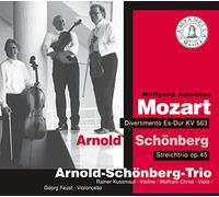 Mozart, Schoenberg : Trios À Cordes. Trio Arnold Schoenberg.