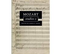 Mozart Studies 2 (Cambridge Composer Studies) - [Version Originale] Inconnu (Auteur)
