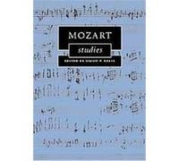 Mozart Studies, Cambridge Composer Studies Simon P. Keefe (Auteur)