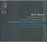 Mozart : Symphonie N° 29-Concerto pour 2 Pianos. Kussmaul