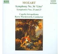 Mozart: Symphonies Nos. 36 ("Linz"), 33 & 27 by W. A. Mozart NEUF
