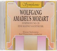 MOZART : SYMPHONY N° 29 EINE KLEINE NACHMUSIK