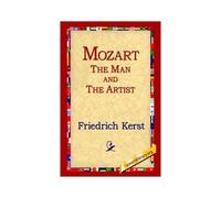 Mozart The Man And The Artist