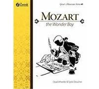 Mozart the Wonder Boy Wheeler, Opal, Deucher, Sybil (Auteur)