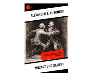 Mozart und Salieri: Ein dramatisches Duell der Komponisten in der Welt der Oper und Intrige des 18. Jahrhunderts