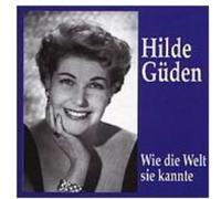Mozart/Verdi/Puccini/Leha : Wie Die Welt Sie Kannte. Güden.