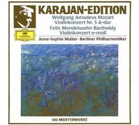 Mozart: Violin Concerto N° 5 A-dur KV 219 - Mendelssohn: Violin Concerto in E minor